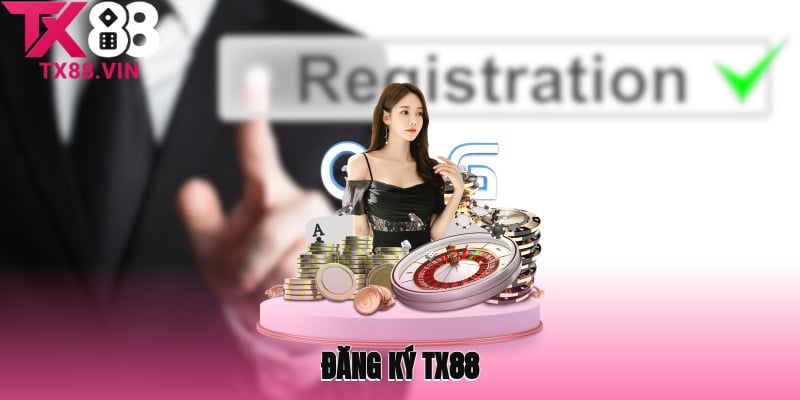 đăng ký tx88
